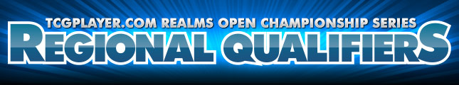 TCGplayer.com Realms Open Championship Super Qualifiers